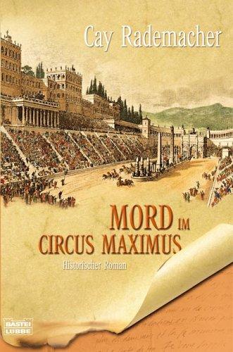 Mord im Circus Maximus.