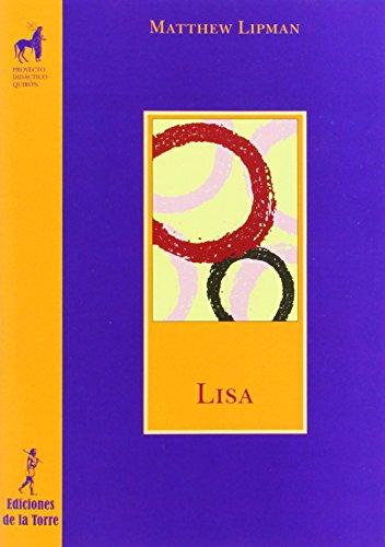 Lisa (Filosofía Para Niños, Band 5)