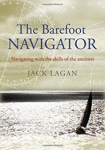 The Barefoot Navigator: Navigating with the skills of the ancients