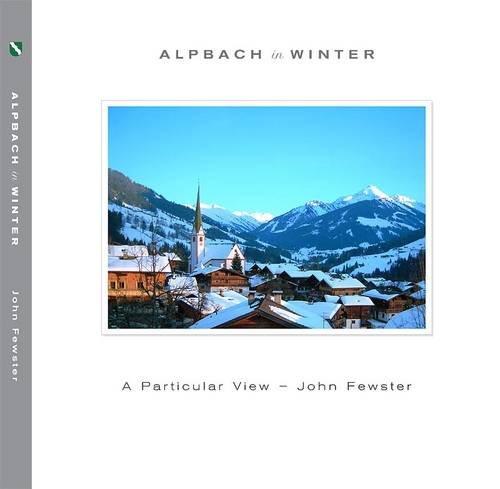 Alpbach in Winter: A Particular View