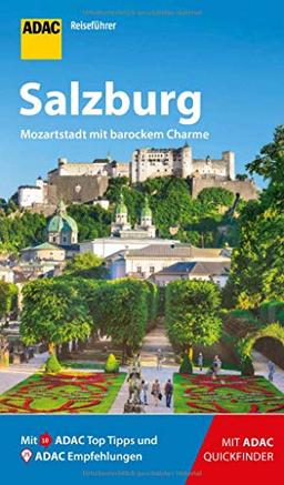 ADAC Reiseführer Salzburg: Der Kompakte mit den ADAC Top Tipps und cleveren Klappkarten