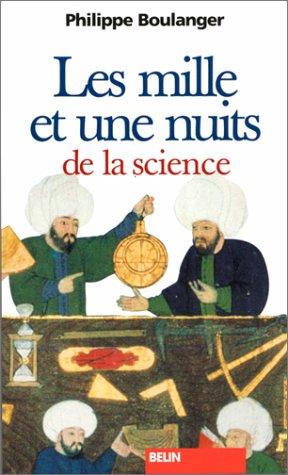 Les mille et une nuits de la science