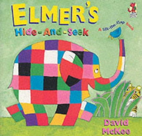 Elmer's Hide-and-Seek (Elmer's Lift the Flap Books)