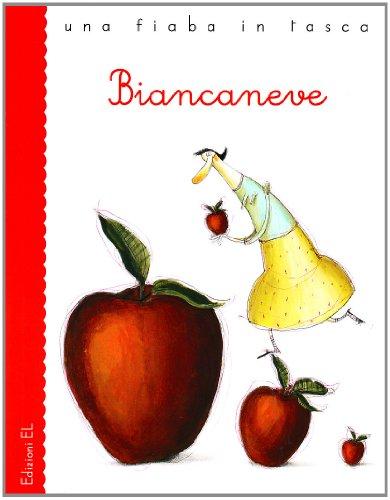 Biancaneve da Jacob e Wilhelm Grimm