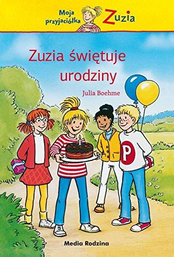 Zuzia swietuje urodziny