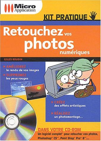 Retouchez vos photos numériques