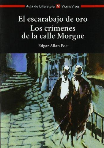 EL ESCARABAJO DE ORO N/C: El escarabajo de oro : Los crímenes de la calle Morgue (Aula de Literatura)