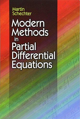 Modern Methods in Partial Differential Equations (Dover Books on Mathematics)