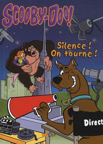 Scooby-Doo !. Vol. 7. Silence ! On tourne !