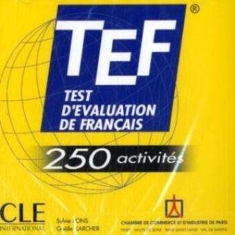 TEF 250 activités - Test d'évaluation du français: CD audio