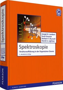 Spektroskopie - Strukturaufklärung in der Organischen Chemie (Pearson Studium - Chemie)