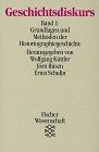 Geschichtsdiskurs: Grundlagen und Methoden der Historiographiegeschichte