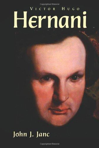 Hernani (Moliere & Co. French Classics, Band 1)