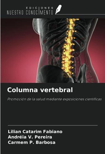 Columna vertebral: Promoción de la salud mediante exposiciones científicas