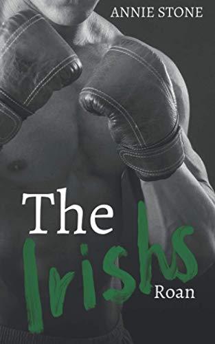 The Irishs - Roan: Liebesroman