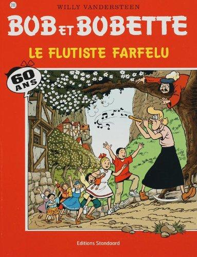 Le flutiste farfelu (Bob et Bobette, Band 286)