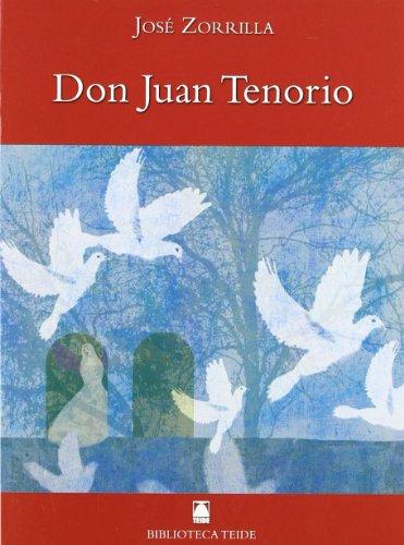 Don Juan Tenorio (Biblioteca Teide, Band 51)