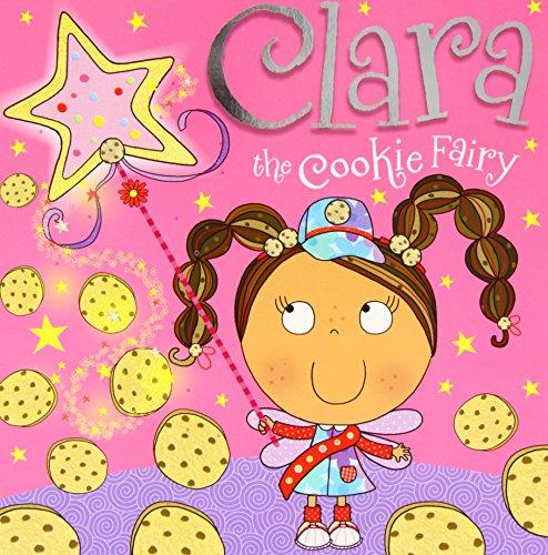 Clara the Cookie Fairy Picture Storybook (Fairy Picture Books)