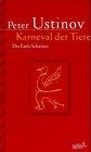 Karneval der Tiere: Texte und Zeichnungen zur musikalischen Fantasie von Camille Saint-Saëns und zum Singspiel von Richard Strauss