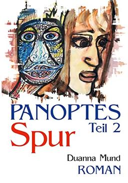 Panoptes 2: Spur