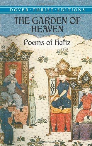 The Garden of Heaven: Poems of Hafiz (Dover Thrift Editions)