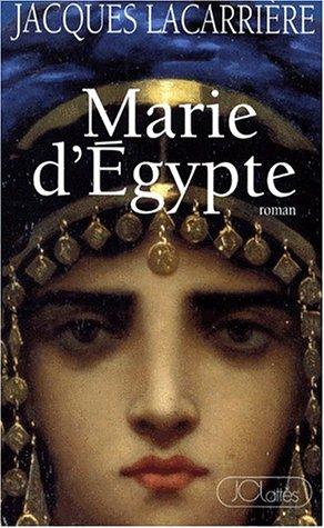 Marie d'Egypte ou Le désir brûlé