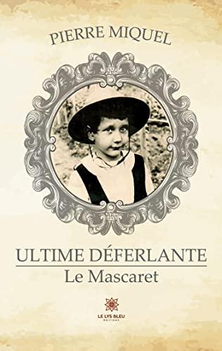 Ultime déferlante : Le Mascaret