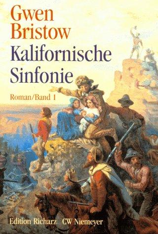 Kalifornische Sinfonie, 2 Bde. Großdruck