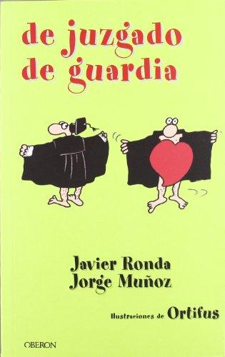 De juzgado de guardia (EDICIONES GENERALES)