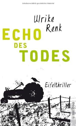 Echo des Todes: Eifelthriller