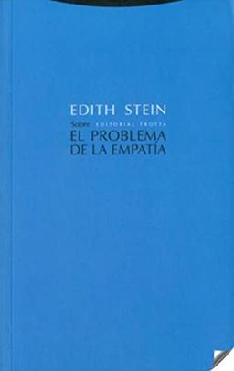 Sobre el problema de la empatía (Estructuras y Procesos. Filosofía)