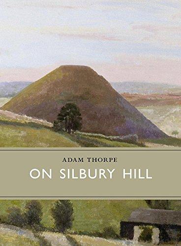 On Silbury Hill (Little Toller Monograph)