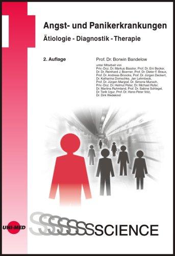 Angst- und Panikerkrankungen: Ätiologie - Diagnostik - Therapie