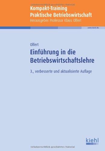 Kompakt-Training Einführung in die Betriebswirtschaftslehre