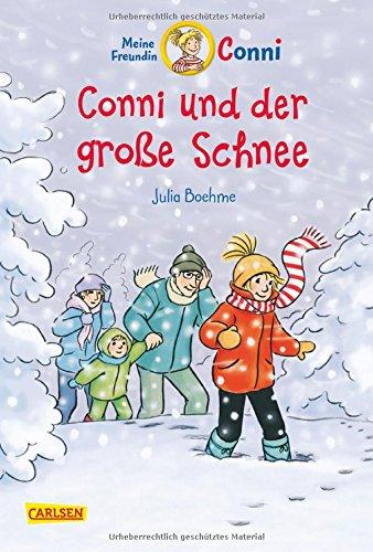 Conni-Erzählbände, Band 16: Conni und der große Schnee (farbig illustriert)