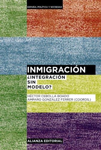 Inmigración: ¿Integración sin modelo? (Alianza Ensayo)