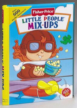 Little People Mix-Ups (Fisher-Price, Mix-Ups Playbooks)