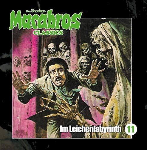 Macabros Classics-im Leichenlabyrinth Folge 11