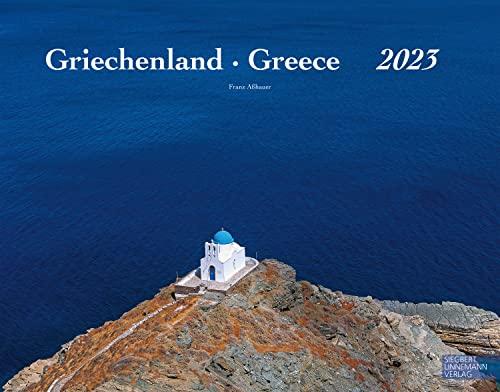 Griechenland Kalender 2023 | Wandkalender Griechenland im Großformat (58 x 45,5 cm): Greece 2021. Großformat-Kalender 58 x 45,5 cm