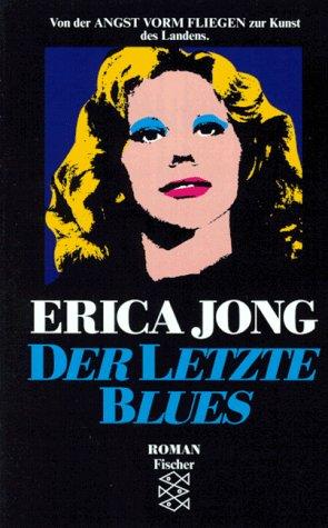 Der letzte Blues. Roman.