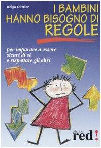 I bambini hanno bisogno di regole