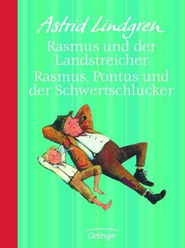 Rasmus und der Landstreicher / Rasmus, Pontus und der Schwertschlucker. Jubiläumsedition