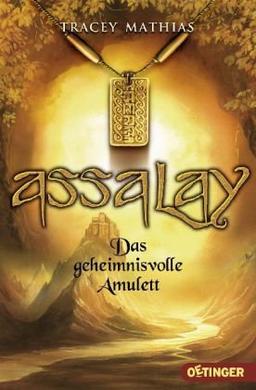 Assalay - Das geheimnisvolle Amulett