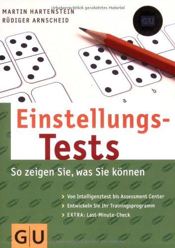 Einstellungs-Tests So zeigen Sie, was Sie können