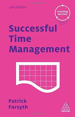 Successful Time Management (Creating Success)