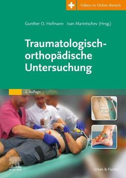 Traumatologisch-orthopädische Untersuchung