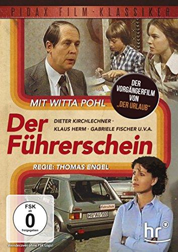 Der Führerschein / Der erfolgreiche Vorgängerfilm von &#34;Der Urlaub&#34; mit Witta Pohl (Pidax Film-Klassiker)