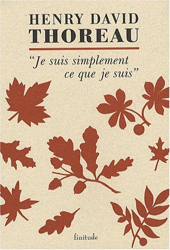 Je suis simplement ce que je suis : lettres à Harrison G.O. Blake