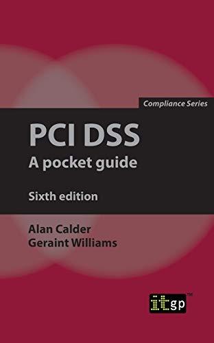 PCI DSS: A pocket guide