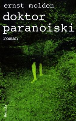 Doktor Paranoiski: Roman